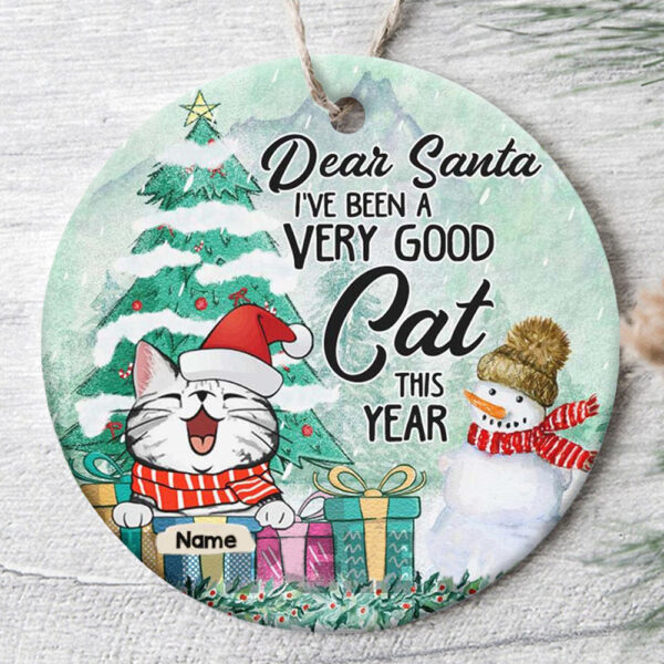 Personalized Ornament For Cat Lover I've Been Very Good This Year Snowman Custom Name Tree Hanging Gifts For Christmas