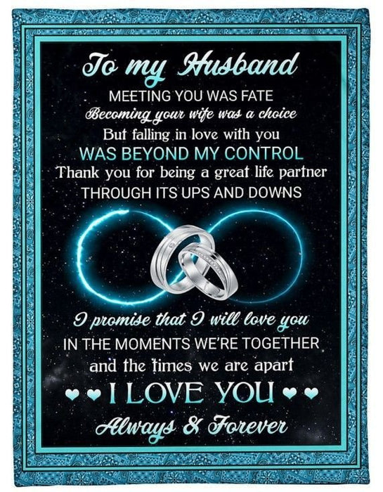 Personalized To My Husband Blanket From Wife Meeting You Was Fate Rings And Infinity Symbol Printed Valentine Blanket