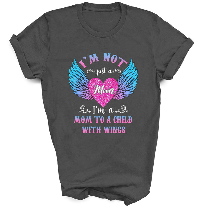 Personalized T-shirt For Mother I'm Not Just A Mom Shirt Winged Shirt Heart Shape Art Printed Shirt