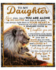 Personalized To My Daughter Blanket From Dad Never Feel That You Are Alone Old Lion & Baby Printed