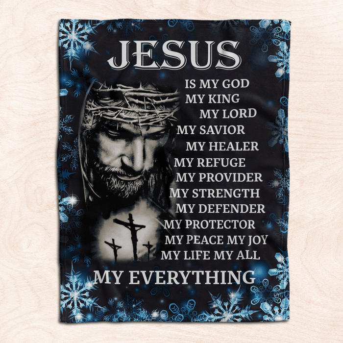 Fleece Blanket For Christian Jesus Is My God My King My Lord My Savior Jesus & Christ Cross With Snowflakes Printed