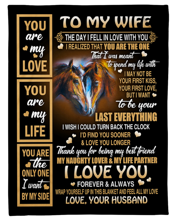 Personalized To My Wife Blanket From Husband The Day I Fell In Love With You Horse Couple Printed Valentines Blanket