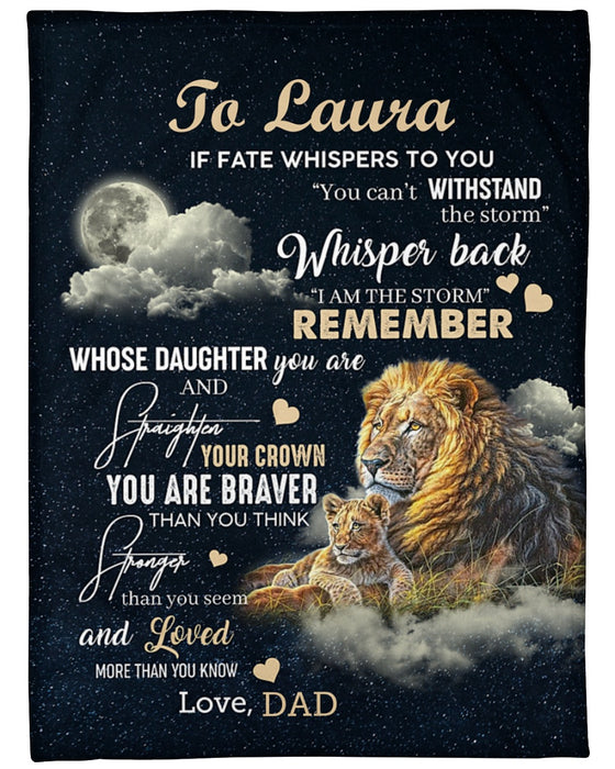 Personalized To My Daughter Blanket From Daddy Mommy Lion You're Braver Than You Think Custom Name Gifts For Birthday