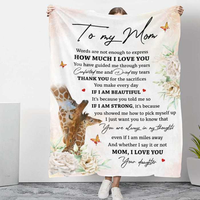 Personalized To My Mom Blanket From Daughter You Have Guided Me Through Years Cute Giraffe Butterfly & Flower Printed