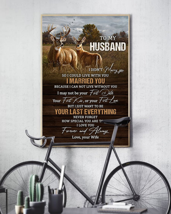 Personalized To My Husband Canvas Wall Art From Wife Deer Couple I May Not Be Your First Love Custom Name Poster Prints
