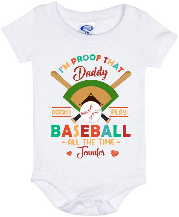 Personalized Baby Onesie For Baseball Lovers Daddy Doesn't Play Baseball All The Time Colorful Design Custom Name