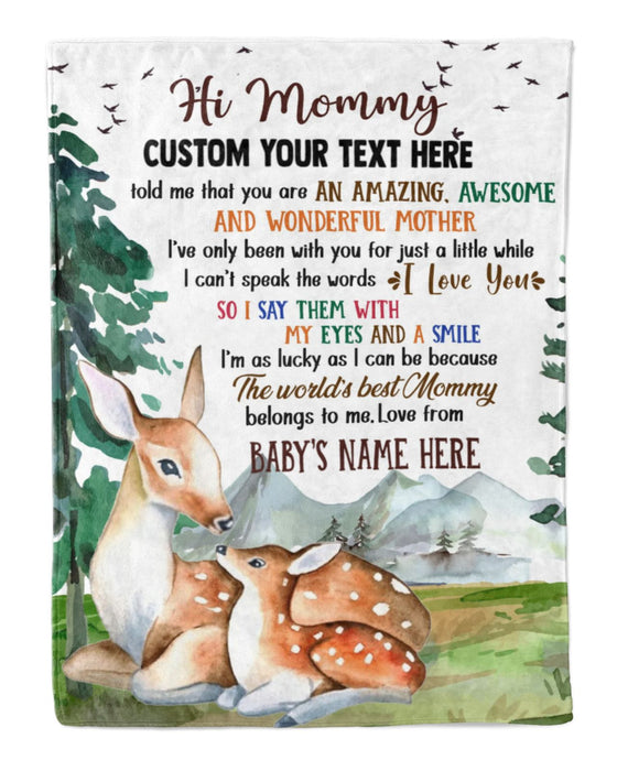 Personalized Hi Mommy Blanket Grandma Told Me That You Are An Amazing Mother Cute Deer Printed Custom Name