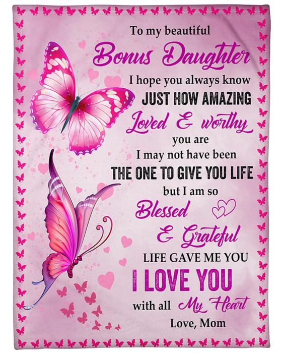 Personalized To My Stepdaughter Blanket From Step Mom Dad Hope You Always Know Butterflies Custom Name Birthday Gifts