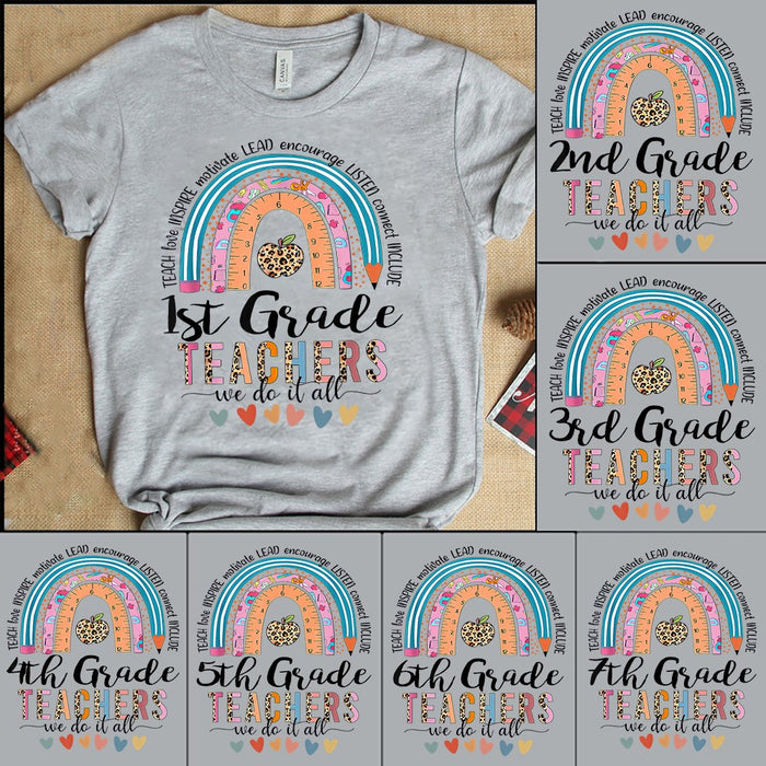 Personalized T-Shirt For Teacher Teach Love Inspire Color Rainbow 1st Grade Teacher We Do It All Custom Grade Level