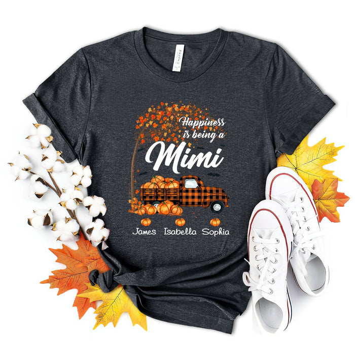 Personalized T-Shirt For Grandma Happiness Is Being A Mimi Pumpkin Truck Printed Custom Grandkids Name