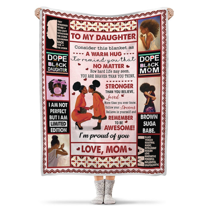 Personalized To My Daughter Fleece Blanket Remember To Be Awesome From Mom Black Woman Printed For Daughter