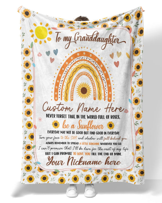 Personalized To My Granddaughter Blanket From Grandparent In The World Full Of Roses Be A Sunflower Rainbow Printed