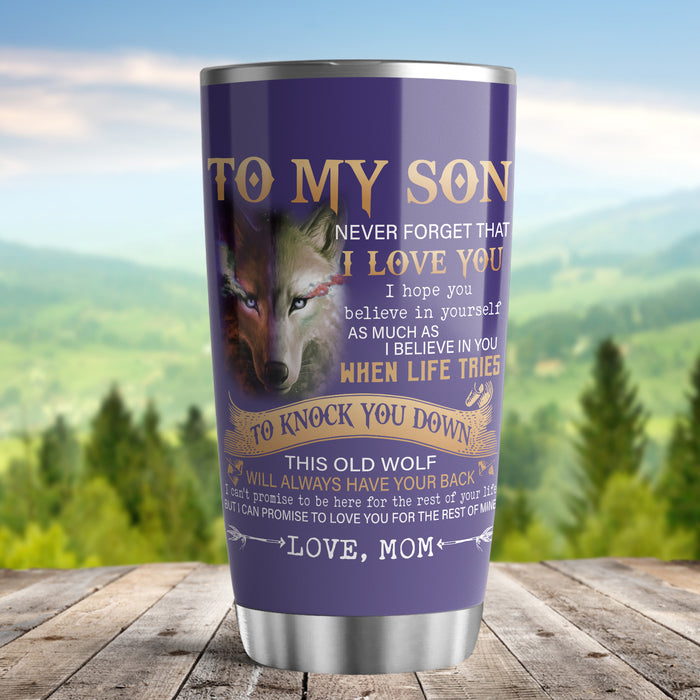 Personalized To My Son Tumbler From Parents Wolf When Life Knock You Down Custom Name Travel Cup Gifts For Christmas