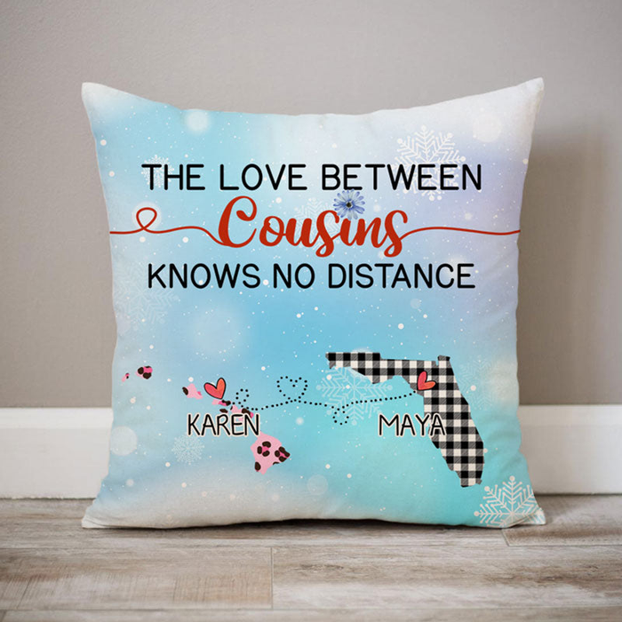 Personalized Square Pillow For Cousins Snowflakes The Love No Distance Custom Name Sofa Cushion Birthday Gifts