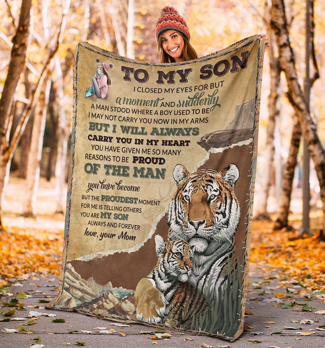 Personalized To My Son Blanket From Mom I Close My Eyes For But A Moment Old Tiger And Baby Tiger Printed