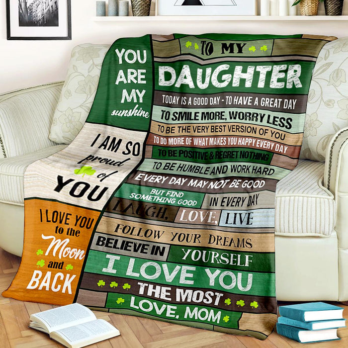 Personalized To My Daughter Blanket From Mom I Am So Proud Of You Cute Shamrock Printed Green Wooden Background