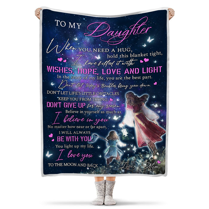 Personalized To My Daughter Blanket From Mom When You Need A Hug Hold This Blanket Tight Magic Mom & Baby Printed