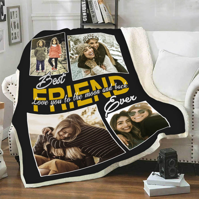 Personalized To My Bestie Sister Blanket Love You To The Moon And Back Custom Name & Photo Gifts For Friendship Day