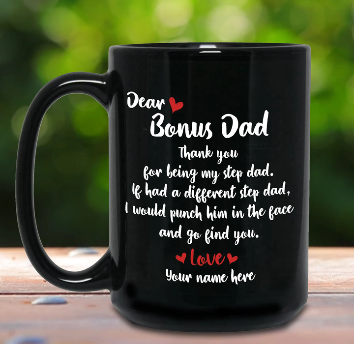 Personalized Black Ceramic Mug For Bonus Dad Thank You For Being My Step Dad Custom Kids Name 11 15oz Coffee Cup