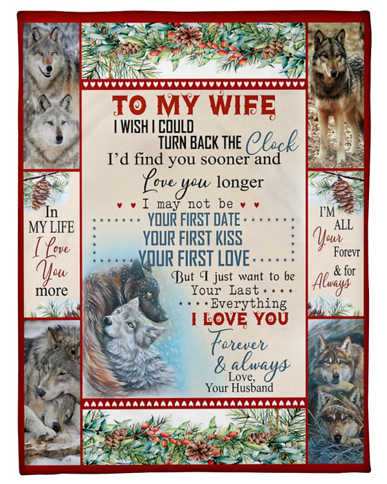 Personalized Blanket To My Wife From Husband Your Last Everything Cuddling Wolf Couple Printed Custom Name