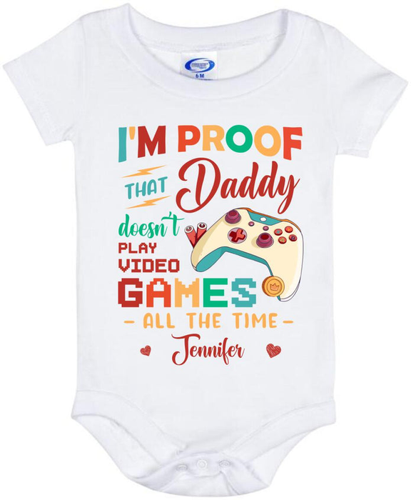 Personalized Baby Onesie For Gamer Daddy Doesn't Play Video Games All The Time Colorful Design Custom Name