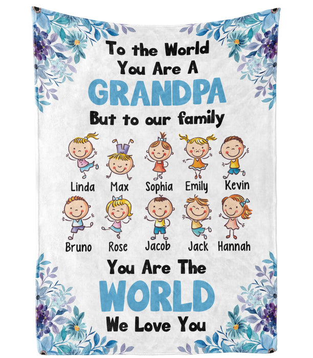 Personalized Blanket To My Grandpa From Grandkid You Are The World Flower & Cute Kid Print Custom Grandkids Name