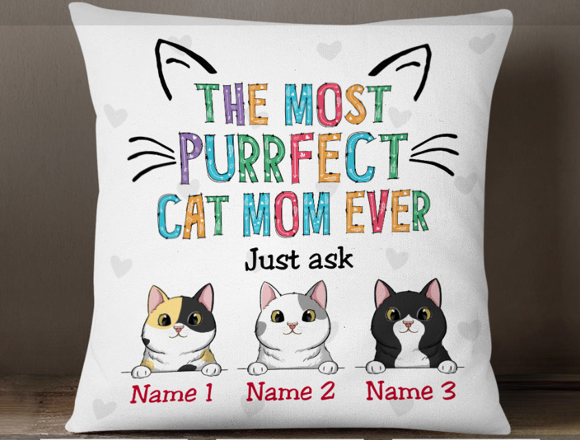 Personalized Square Pillow Gifts For Cat Lovers The Purrfect Cat Mom Ever Custom Name Sofa Cushion For Christmas
