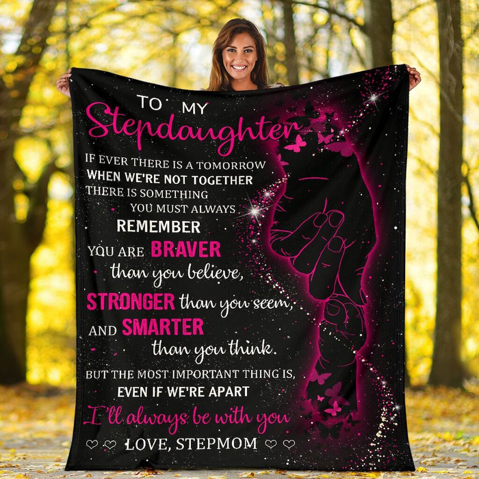 Personalized To My Stepdaughter Blanket From Step Mom Dad Hand Butterflies Always Be With You Custom Name Birthday Gifts