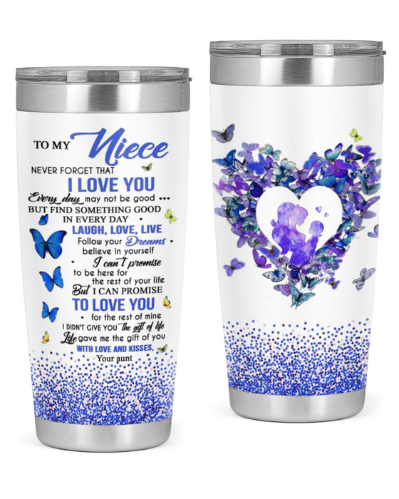 Personalized To My Niece Tumbler From Aunt Follow Your Dreams Believe Yourself Custom Name Travel Cup gifts For Christmas