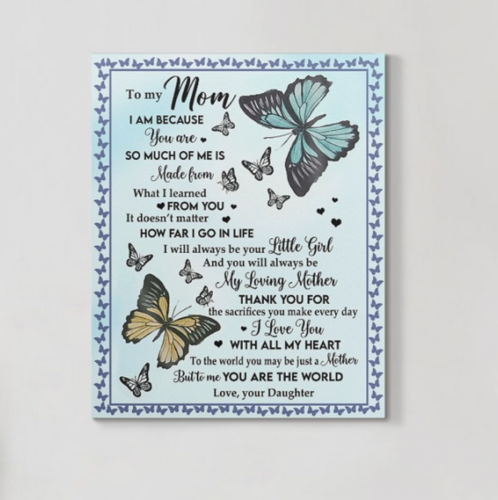 Personalized Canvas Wall Art For Mom From Kids I Am Because You Are Butterflies Custom Name Poster Prints Home Decor