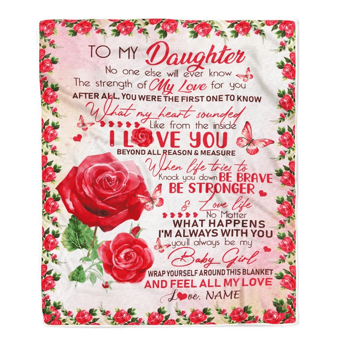 Personalized To My Daughter Sherpa Fleece Blanket From Mom Dad The Strength Of My Love For You Red Rose Design Blanket