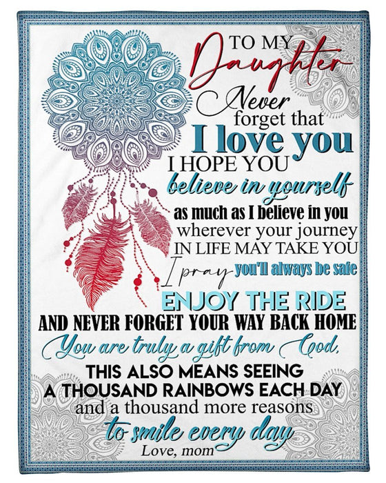 Personalized To My Daughter Fleece Blanket Print Mandala Style Dreamcatcher From Mom Never Forget That I Love You