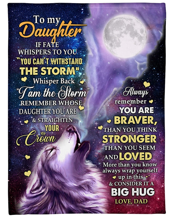 Personalized To My Daughter Blanket From Daddy Mommy Wolf You're Braver Stronger Custom Name Gifts For Christmas