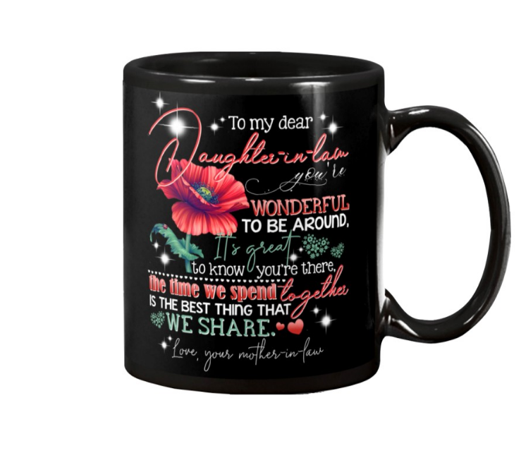Personalized Coffee Mug For Daughter In Law You're Wonderful To Be Around Flower Custom Name Black Cup Christmas Gifts