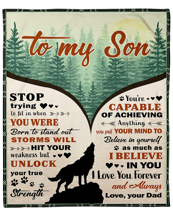 Personalized Blanket To My Son From Dad I Believe In You Wolf Printed Jungle Themed Design Custom Name