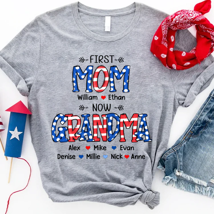 Personalized T-Shirt For Grandma First Mom Now Grandma USA Flag Design Custom Grandkids Name 4th Of July Shirt