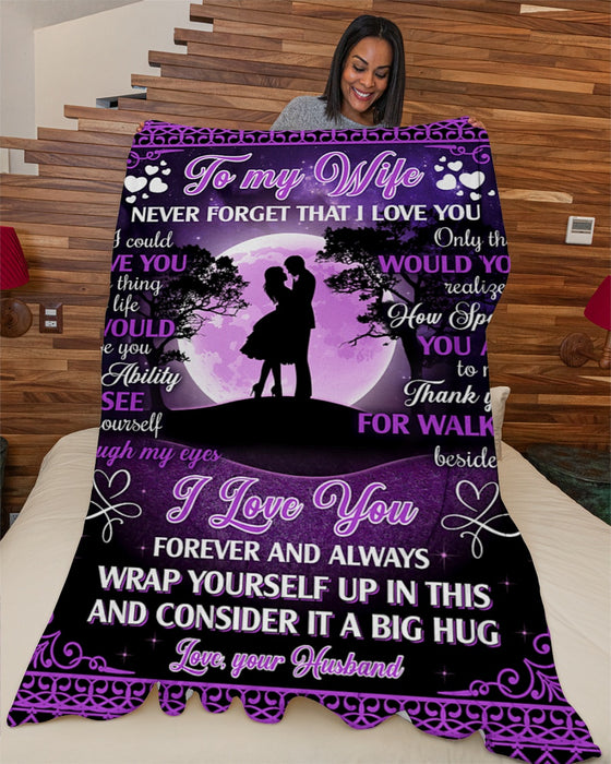 Personalized Blanket To My Wife From Husband Never Forget That I Love You Couple Under Purple Moon Custom Name