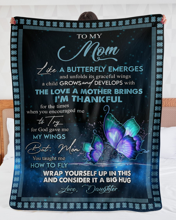 Personalized Fleece Blanket To My Mom Consider It A Big Hug Life A Butterfly Emerges Custom Name Lovely Blankets