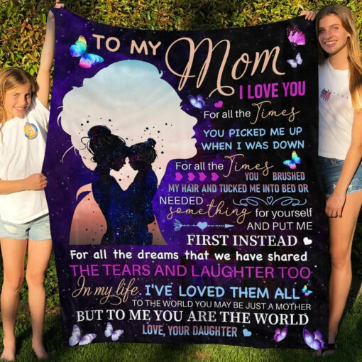 Personalized Butterflies Fleece Blanket To My Mom From Daughter I Love You For All The Times Mommy Holding Baby Print