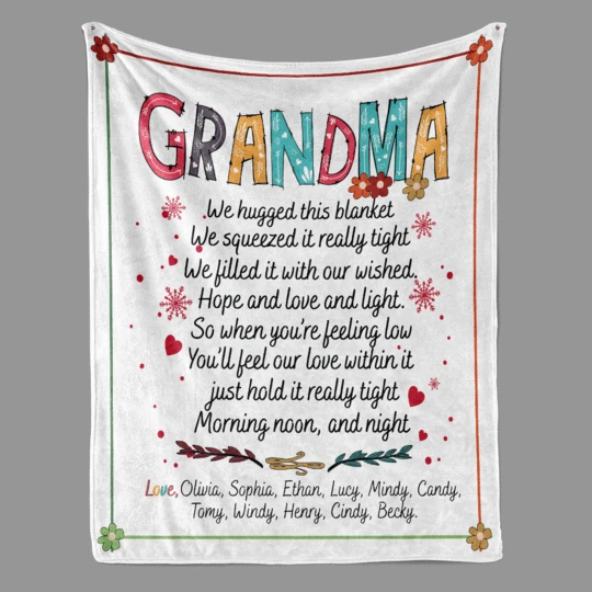 Personalized Blanket For Grandma We Hugged This Blanket We Squeezed It Really Tight Flower Printed Custom Grandkids Name