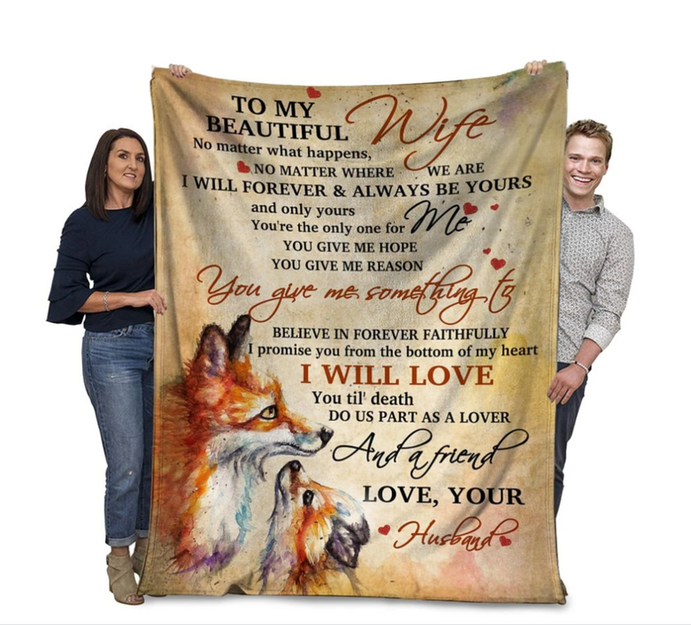 Personalized Lovely Blanket To My Beautiful Wife You Are The Only One For Me Fox Couple Valentine Blanket Custom Name