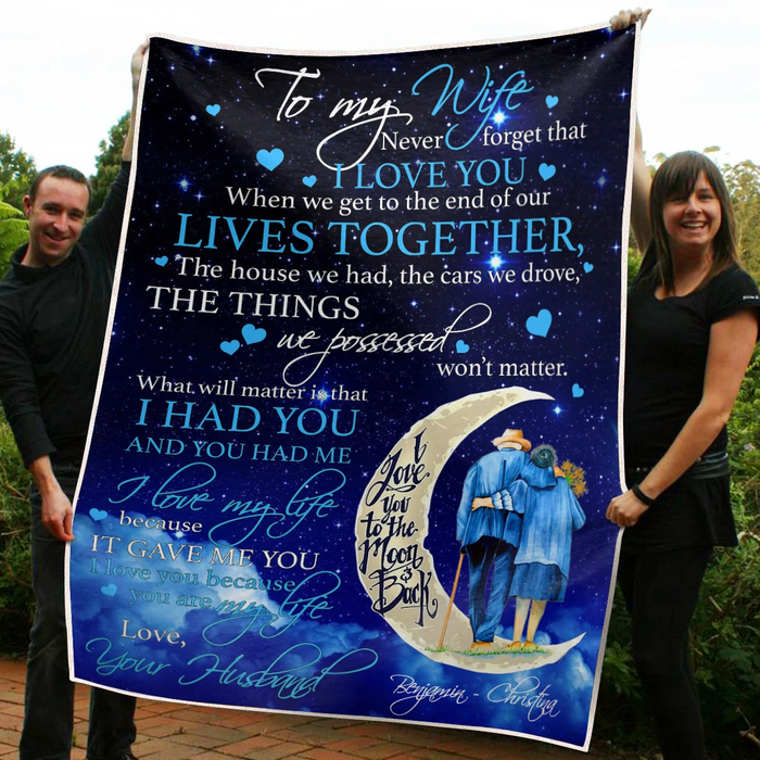 Personalized To My Wife Blanket From Husband Never Forget That I Love You Romantic Old Couple & Crescent Moon Printed