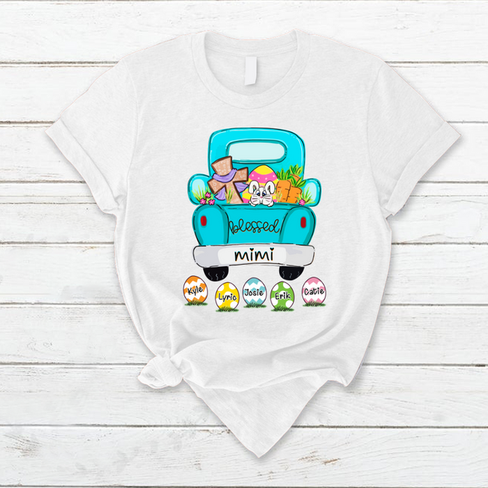 Personalized T-Shirt For Grandma Blessed Mimi Easter Truck Bunny Eggs & Christ Cross Printed Custom Grandkids Name