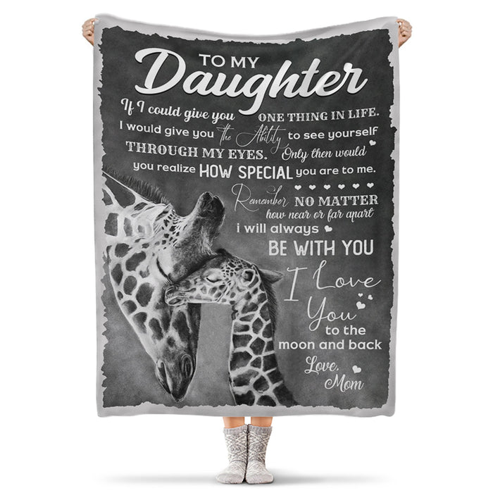 Personalized To My Daughter Blanket From Mom Remember How Near Or Far Apart Old Giraffe And Baby Giraffe Printed