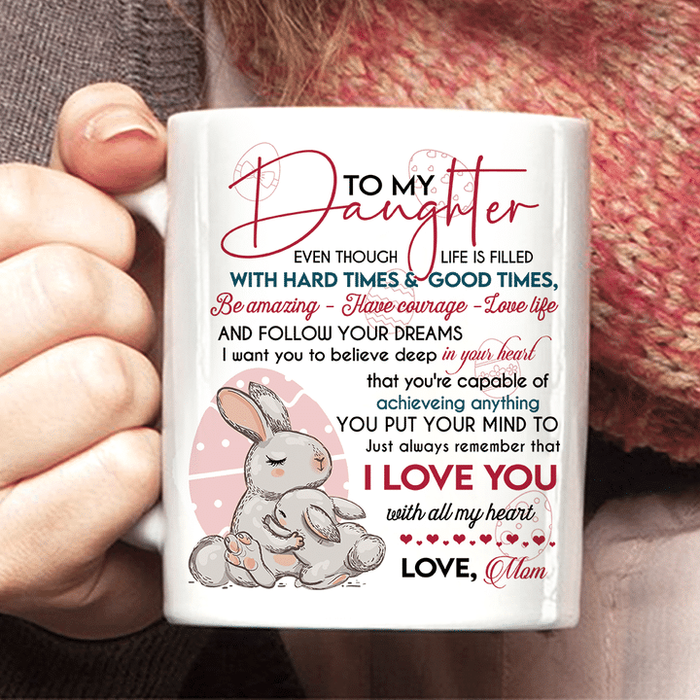 Personalized To My Daughter Coffee Mug Rabbits Life Is Filled With Hard Times Custom Name White Cup Gifts For Birthday