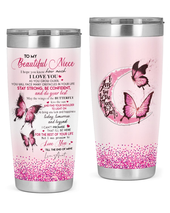 Personalized To My Niece From Aunt Uncle I Hope You Know How Much I Love You Custom Name Travel Cup Gifts For Birthday