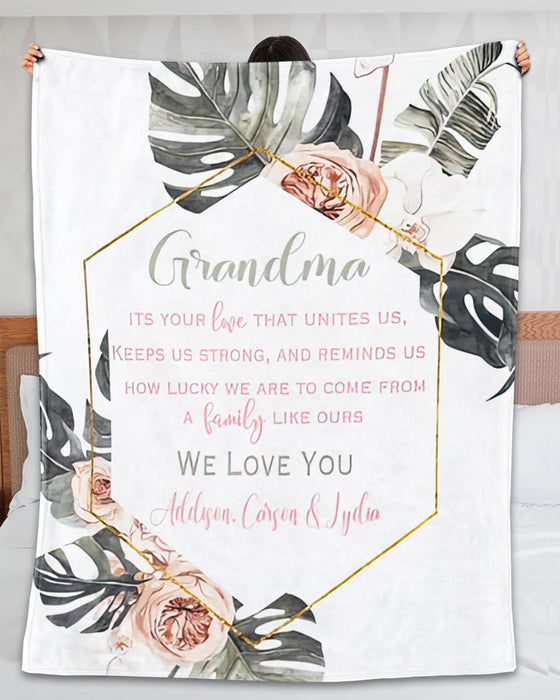 Personalized Blanket For Grandma It'S Your Love That Unites Us Flower Hexagon Frame Custom Grandkids Name