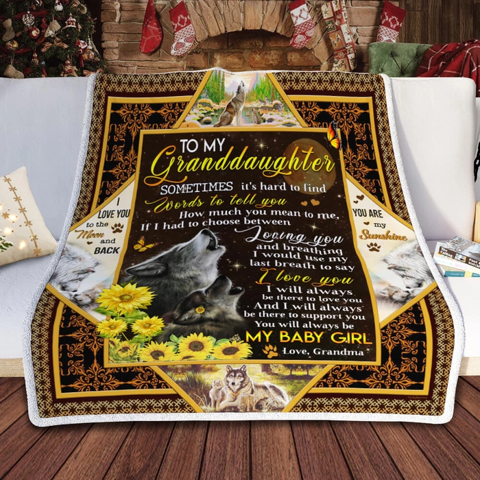 Personalized To My Granddaughter Blanket From Grandma You Will Always Be My Baby Girl Howling Wolf Sunflowers Print