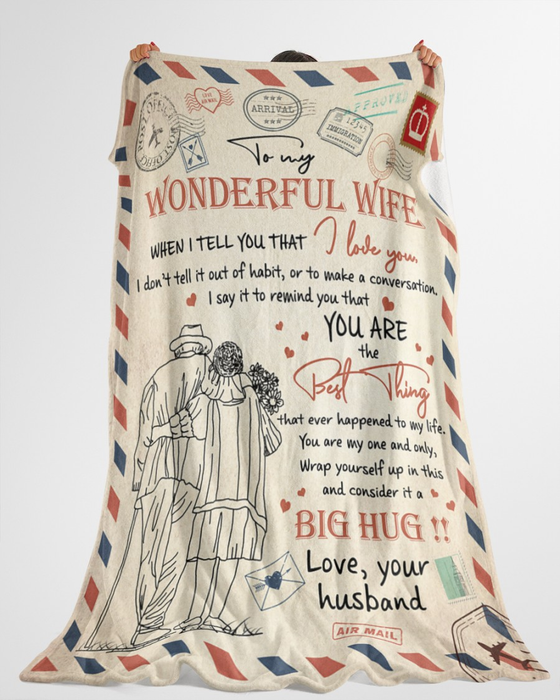 Personalized To My Wonderful Wife Airmail Blanket From Husband When I Tell You I Love You Old Couple Together Printed