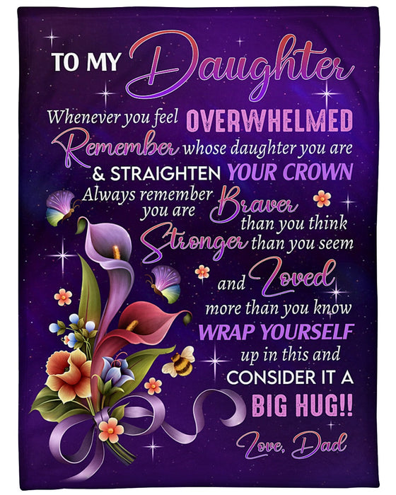 Personalized To My Daughter Blanket From Mom Dad Unique Flower Whenever You Feel Overwhelmed Custom Name Birthday Gifts